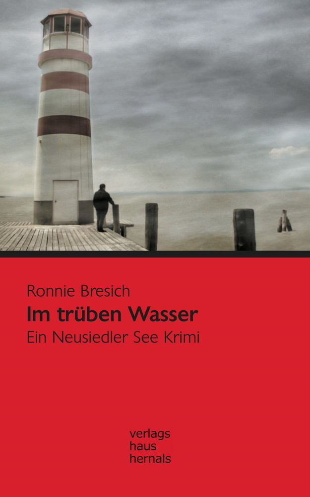 Im trüben Wasser: Ein Neusiedler See Krimi main product photo