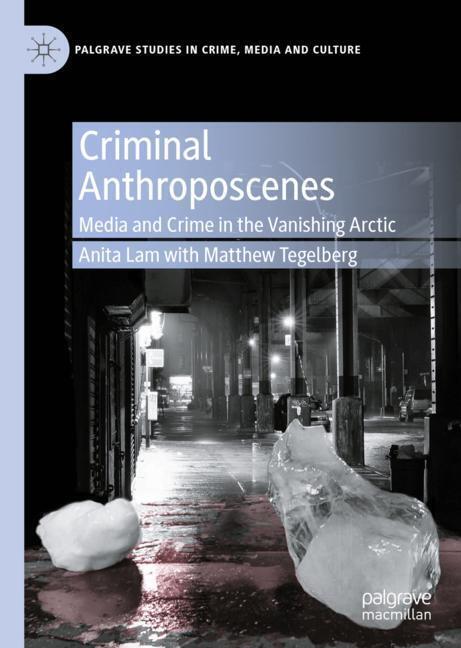 Criminal Anthroposcenes main product photo