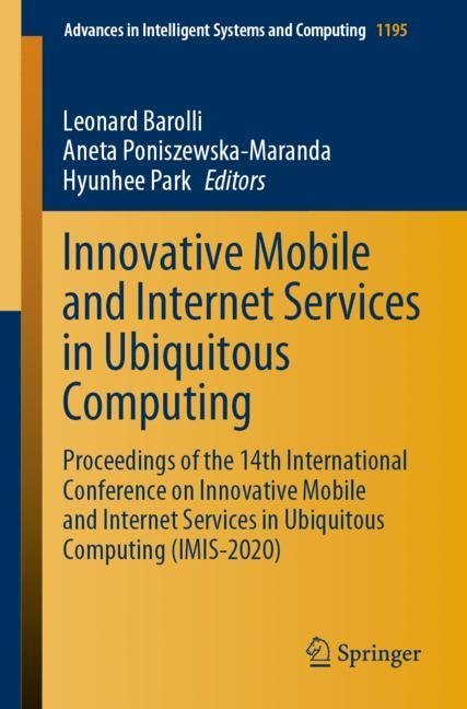 Innovative Mobile and Internet Services in Ubiquitous Computing main product photo