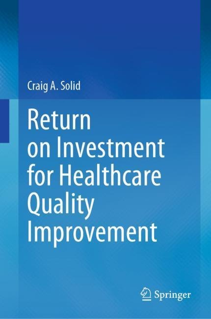 Return on Investment for Healthcare Quality Improvement main product photo