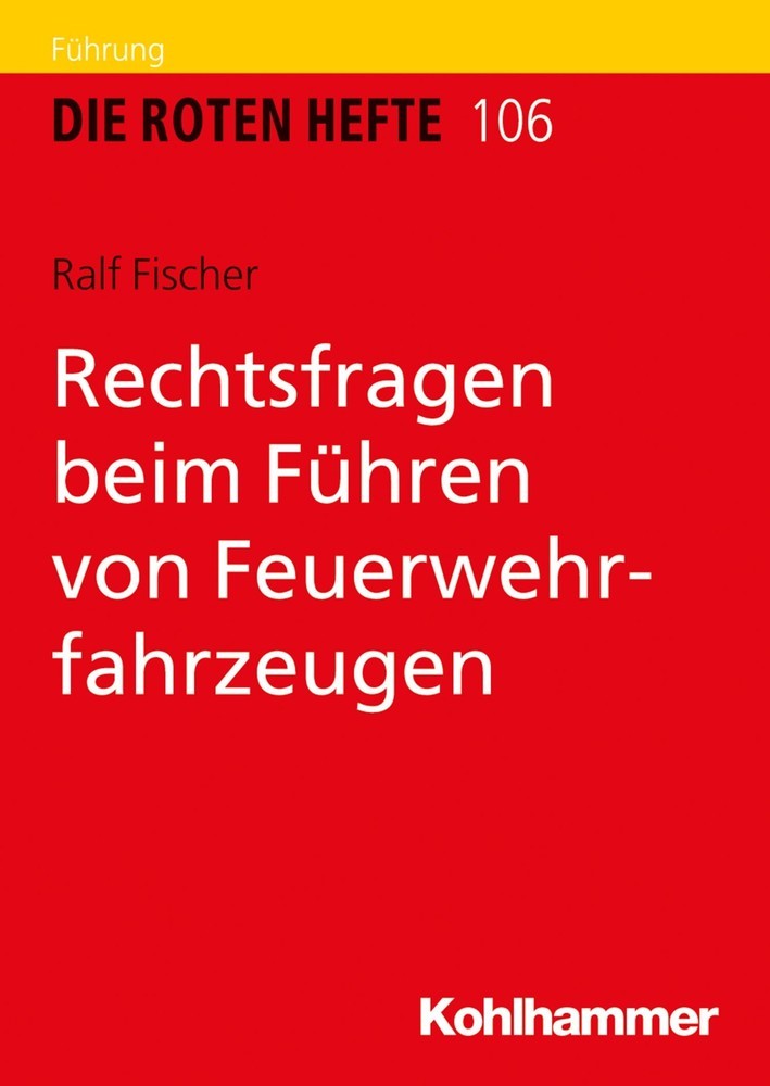 Rechtsfragen beim Führen von Feuerwehrfahrzeugen main product photo