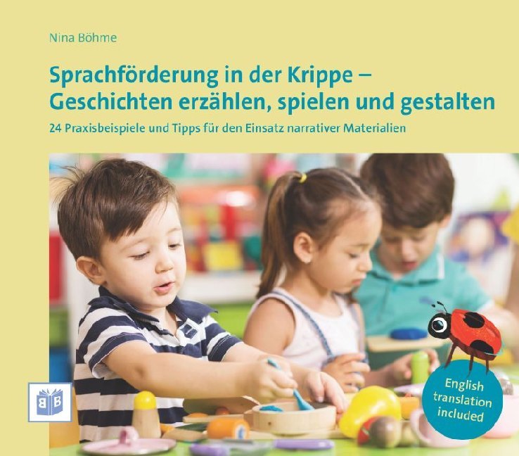 Sprachförderung in der Krippe - Geschichten erzählen, spielen und gestalten main product photo