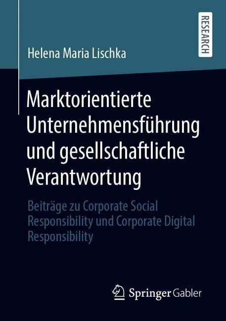 Marktorientierte Unternehmensführung und gesellschaftliche Verantwortung main product photo