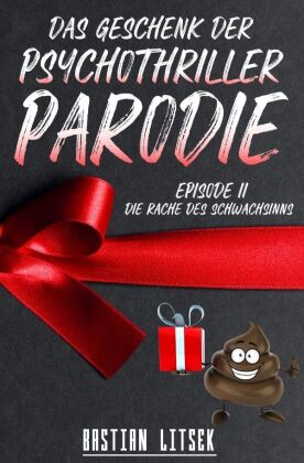 Das Geschenk der Psychothriller-Parodie