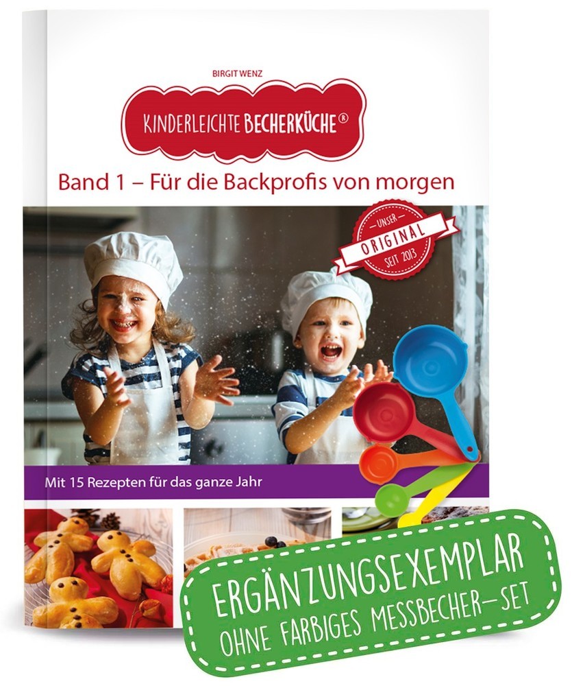 Kinderleichte Becherküche - Für die Backprofis von morgen (Band 1), m. 1 Buch main product photo