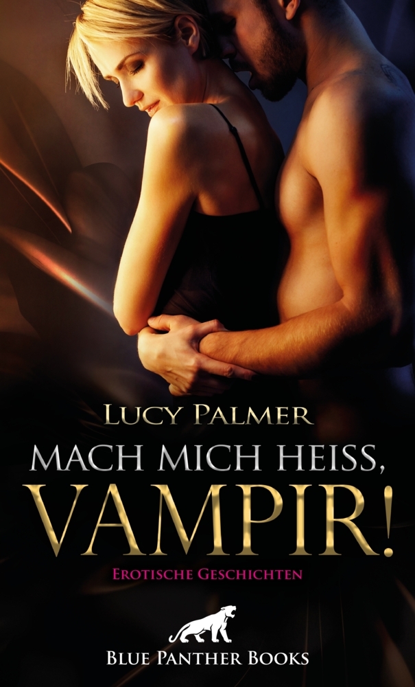 Mach mich heiß, Vampir! Erotische Geschichten main product photo