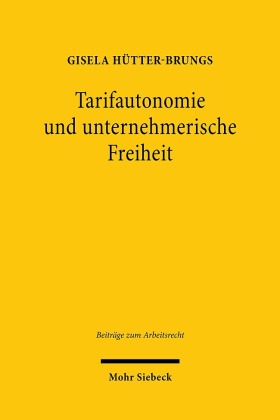 Tarifautonomie und unternehmerische Freiheit
