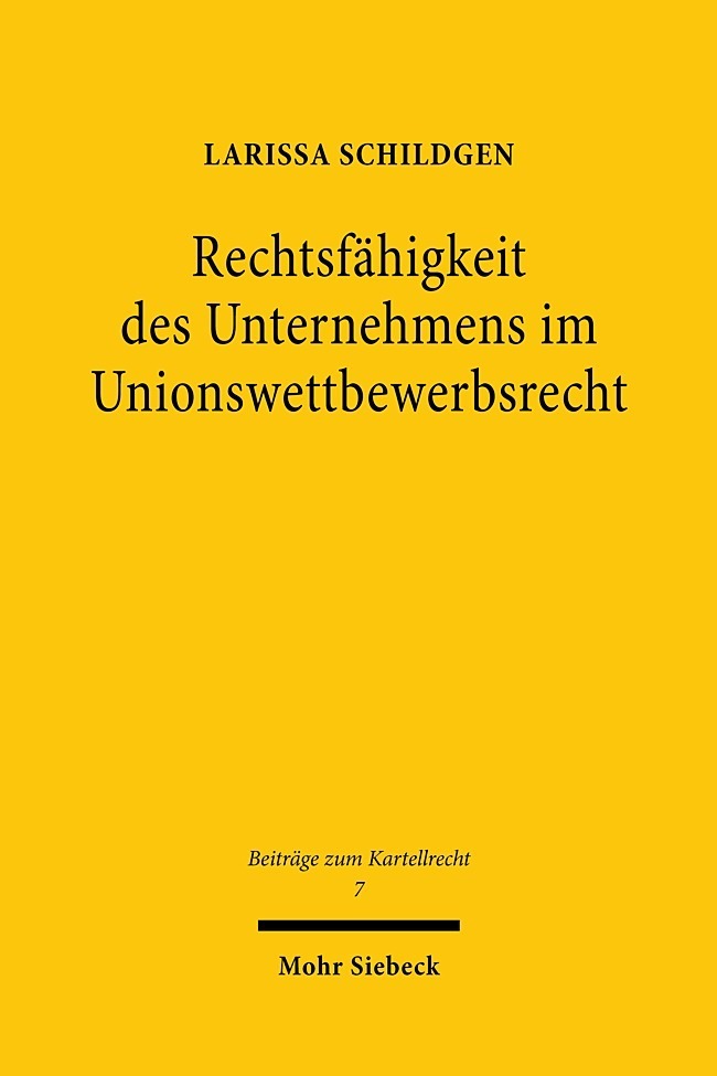 Rechtsfähigkeit des Unternehmens im Unionswettbewerbsrecht main product photo