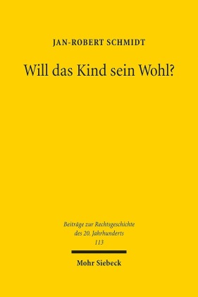 Will das Kind sein Wohl?