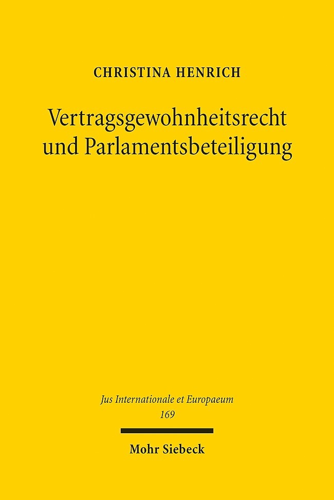 Vertragsgewohnheitsrecht und Parlamentsbeteiligung main product photo