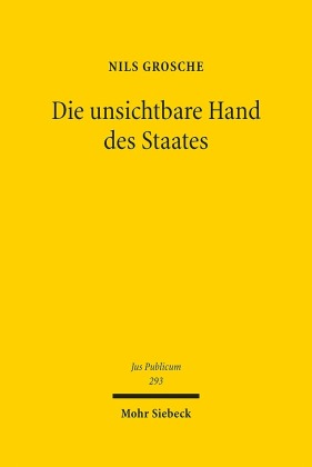 Die unsichtbare Hand des Staates