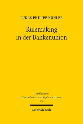 Rulemaking in der Bankenunion