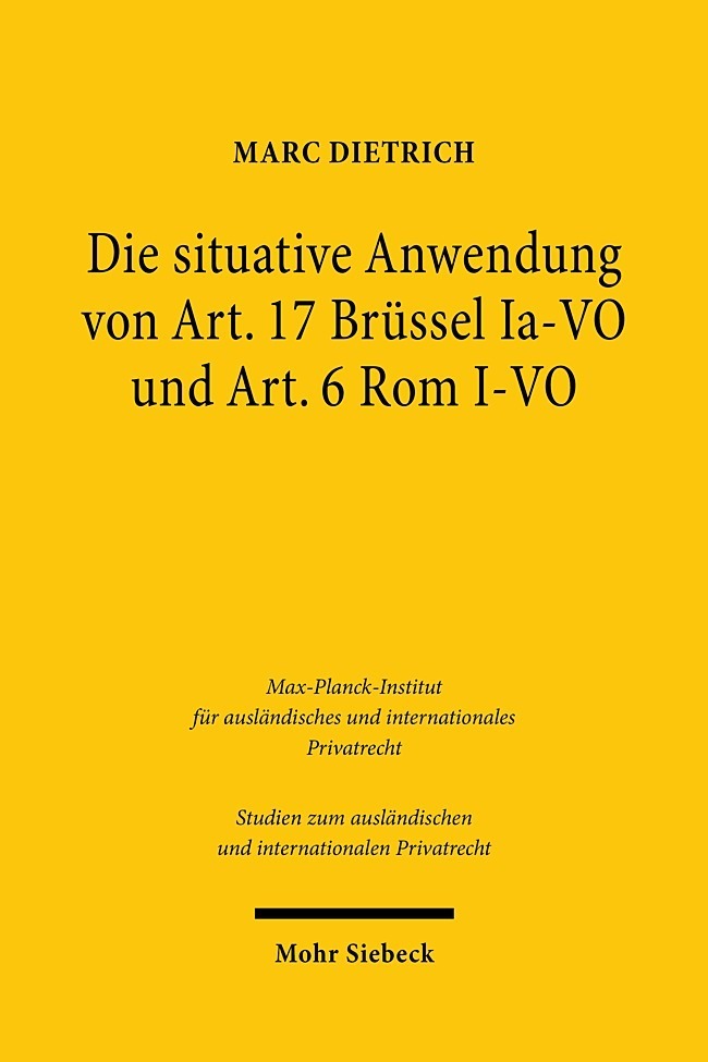 Die situative Anwendung von Art. 17 Brüssel Ia-VO und Art. 6 Rom I-VO main product photo
