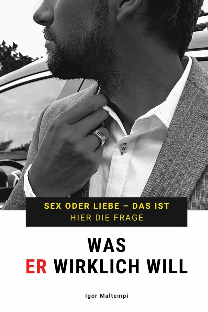 Was ER wirklich will main product photo