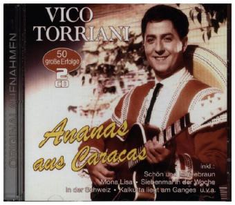 Ananas aus Caracas - 50 große Erfolge, 1 Audio-CD