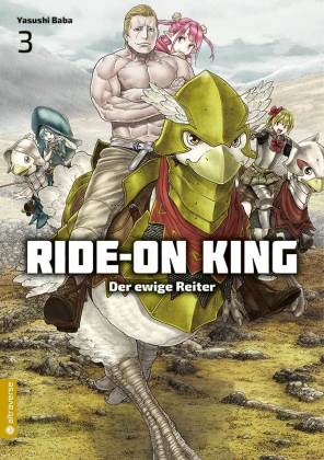 Ride-On King - Der ewige Reiter. Bd.3