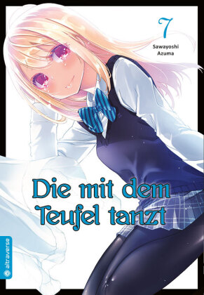 Die mit dem Teufel tanzt. Bd.7