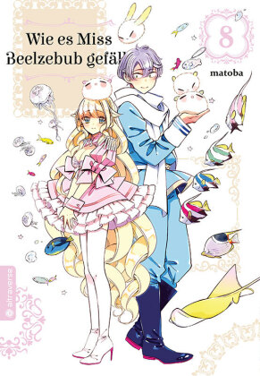 Wie es Miss Beelzebub gefällt. Bd.8