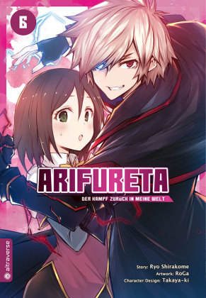 Arifureta - Der Kampf zurück in meine Welt. Bd.6