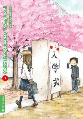 Nicht schon wieder, Takagi-san. Bd.7