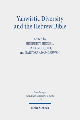 Yahwistic Diversity and the Hebrew Bible