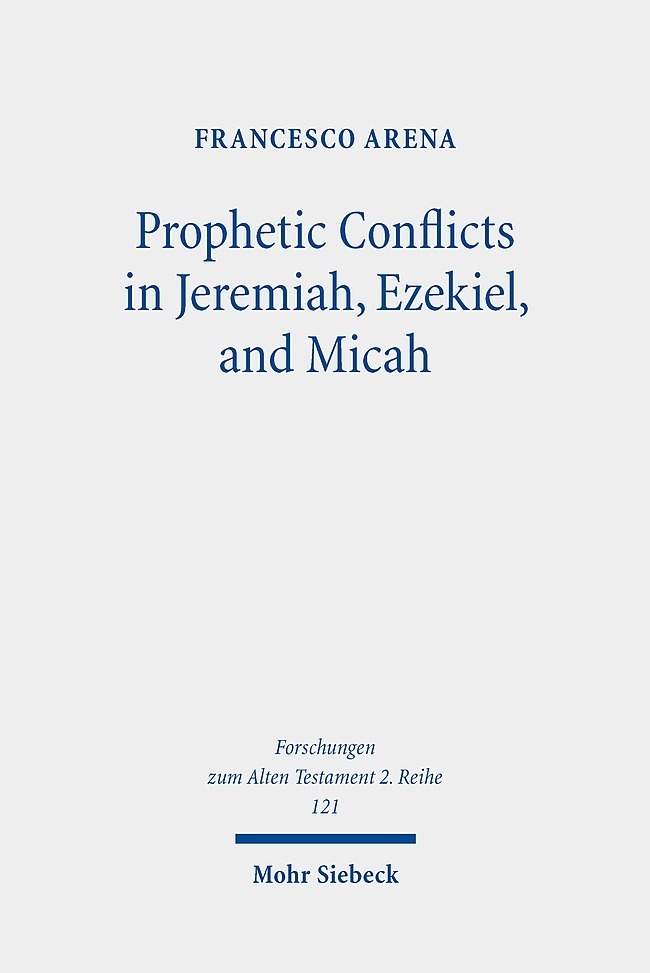Prophetic Conflicts in Jeremiah, Ezekiel, and Micah main product photo