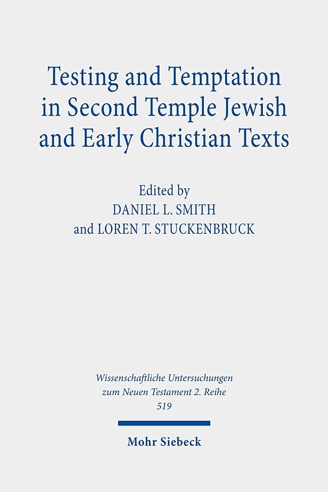 Testing and Temptation in Second Temple Jewish and Early Christian Texts main product photo