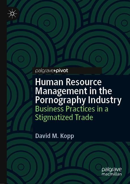 Human Resource Management in the Pornography Industry main product photo
