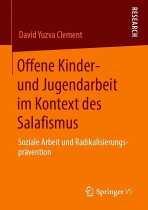Offene Kinder- und Jugendarbeit im Kontext des Salafismus