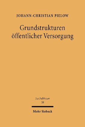 Grundstrukturen öffentlicher Versorgung