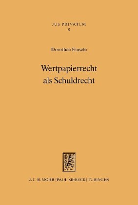 Wertpapierrecht als Schuldrecht
