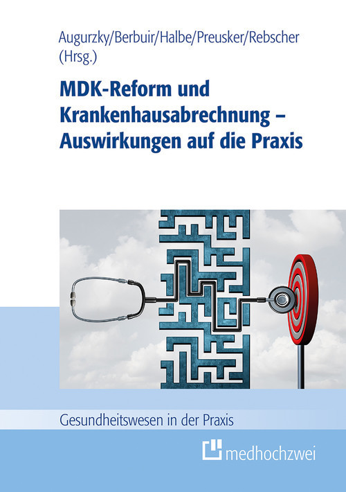 MDK-Reform und Krankenhausabrechnung - Auswirkungen auf die Praxis main product photo