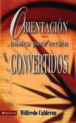 Orientacion basica para recien convertidos