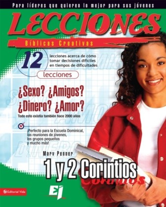 Lecciones biblicas creativas: 1 y 2 Corintios