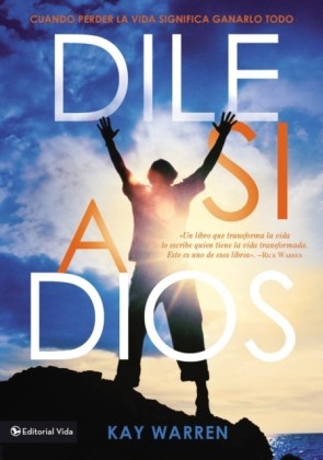 Dile si a Dios