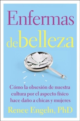 Enfermas de belleza