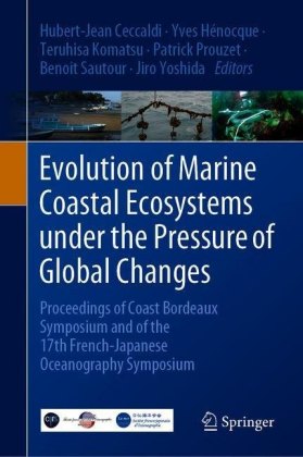 Evolution of Marine Coastal Ecosystems under the Pressure of Global Changes