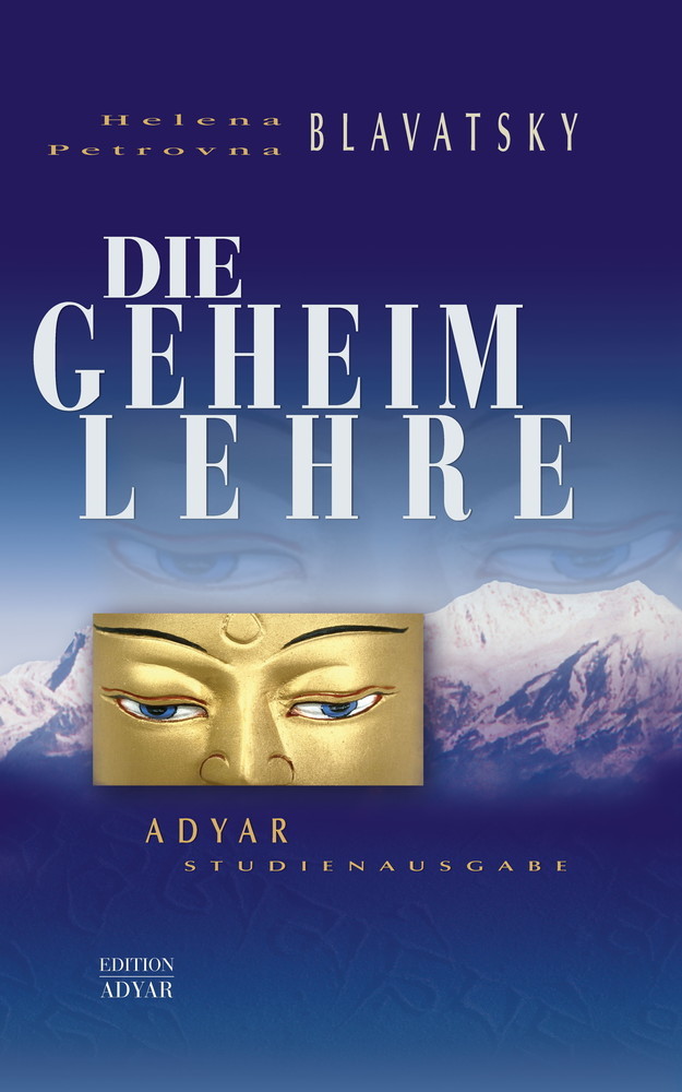 Die Geheimlehre - Adyar Studienausgabe main product photo