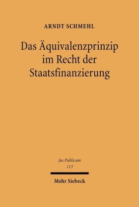 Das Äquivalenzprinzip im Recht der Staatsfinanzierung