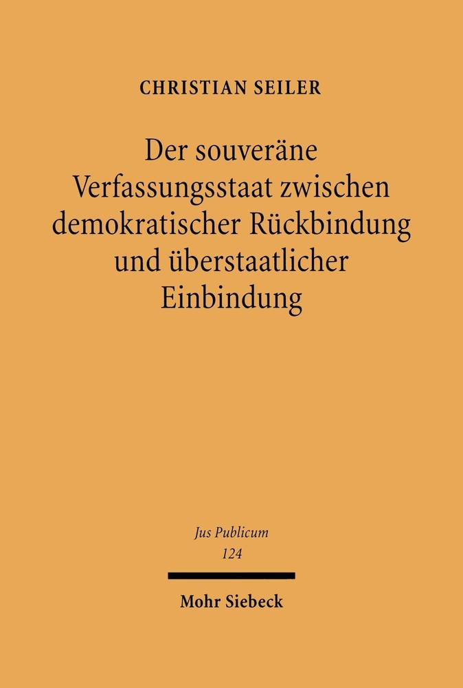 Der souveräne Verfassungsstaat zwischen demokratischer Rückbindung und überstaatlicher Einbindung main product photo