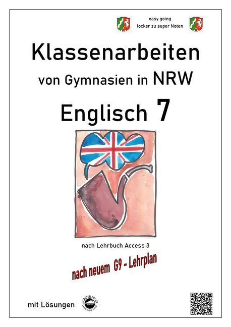 Englisch 7 (English G Access 3), Klassenarbeiten von Gymnasien in NRW mit Lösungen nach G9 main product photo