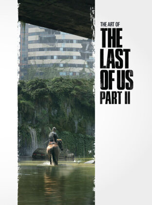 The Art of the Last of Us Part II. Pt.II