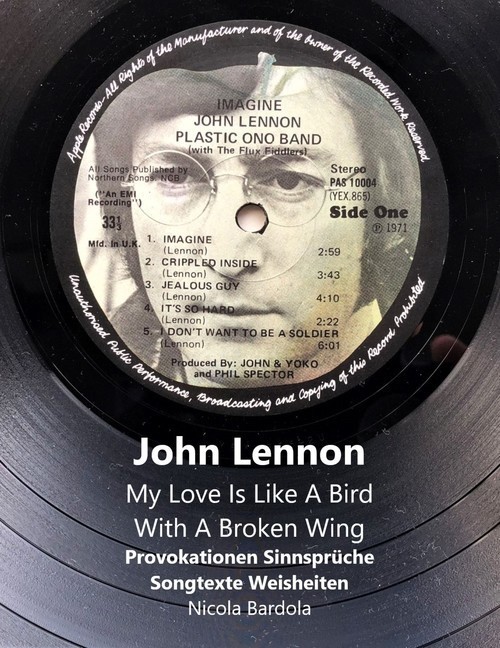 John Lennon - My Love Is Like A Bird With A Broken Wing main product photo