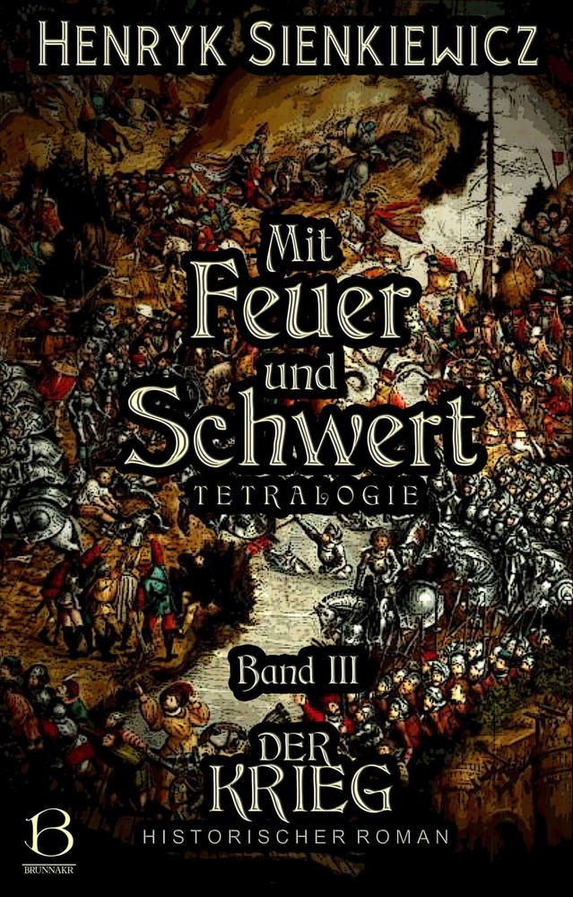 Mit Feuer und Schwert. Historischer Roman in vier Bänden. Band III main product photo