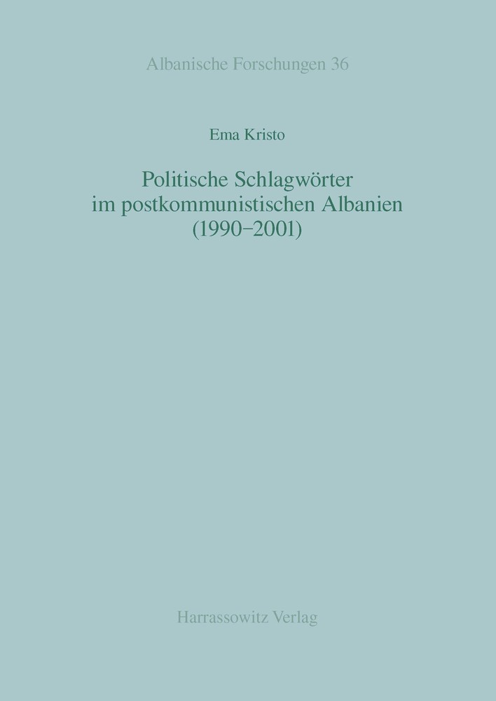 Politische Schlagwörter im postkommunistischen Albanien (1990-2001) main product photo