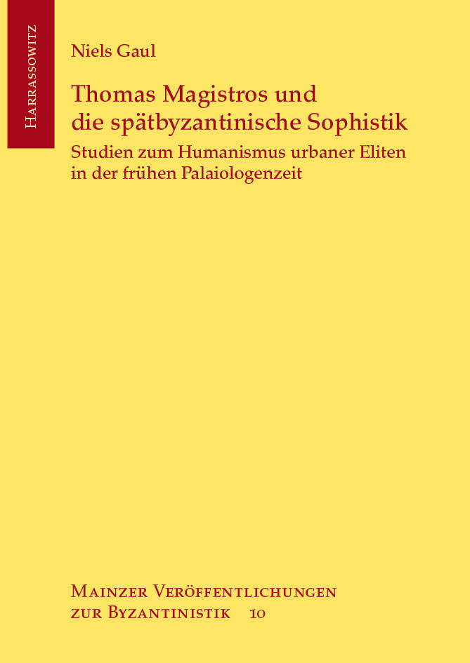 Thomas Magistros und die spätbyzantinische Sophistik main product photo