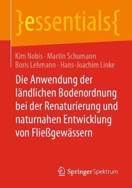 Die Anwendung der ländlichen Bodenordnung bei der Renaturierung und naturnahen Entwicklung von Fließgewässern main product photo