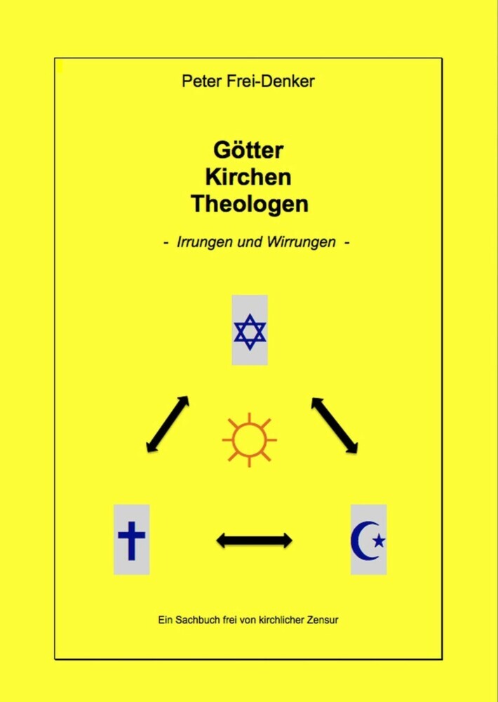 Götter Kirchen Theologen - Irrungen und Wirrungen - main product photo
