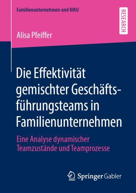 Die Effektivität gemischter Geschäftsführungsteams in Familienunternehmen main product photo