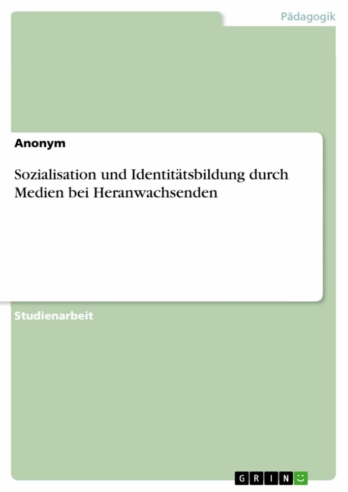 Sozialisation und Identitätsbildung durch Medien bei Heranwachsenden main product photo